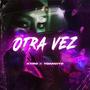 Otra Vez (feat. Yoansito)