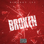 Broken (Explicit)