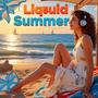 Liquid Summer
