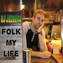 Folk My Life (Explicit)