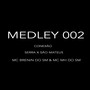 MEDLEY 002 (Explicit)