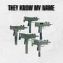 They know my name (Explicit)