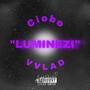 Luminezi (feat. VVLAD) [Explicit]