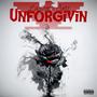 Unforgivin (feat. Antz) [Explicit]