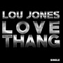 Love Thang (Explicit)