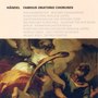 HANDEL, G.F.: Oratorio Highlights - Judas Maccabaeus / Hercules / Jephtha / Messiah / Belshazzar / Semele