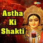 Astha Ki Shakti (Original Motion Picture Soundtrack)