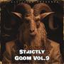 Strictly Gqom vol.9