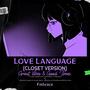 Love Language (Closet Version) [Explicit]