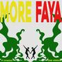 More Faya (feat. B-Radio) [DnB Version]