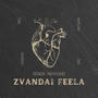 Zvandai Feela (feat. Kayflow)