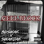 Cell Block (feat. BGSWAE) [Explicit]