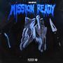 Mission Ready (Explicit)