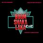 BOOM SHAKA LAKA (feat. DramaBuxaPlenty) [Explicit]