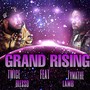 Grand Rising