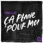 Ça Plane Pour Moi