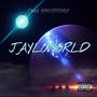 Jayloworld 2 (Explicit)