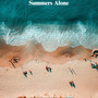 Summers Alone