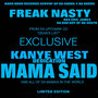 kanye West (dedication) Mama Said