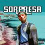 Sorpresa (Explicit)