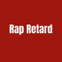 Rap Retard (Explicit)