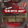 Bad ***** Alert (Explicit)