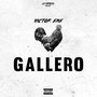 Gallero (En Vivo) [Explicit]