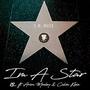 I'm a Star (feat. Arion Mosley & Calvin Klein) [Explicit]