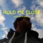 Hold Me Close