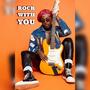 Rock With You (feat. The Musicman Kris G)