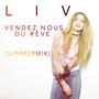 VENDEZ NOUS DU RÊVE (SUMMERMIX)