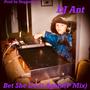 Bet She Do It Again (P Mix) [Explicit]