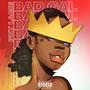 Bad Gal (Explicit)