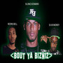 Bout Ya Bizniz (feat. Redris Bell & DJ Jb Money)