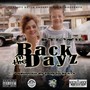 Back in the Dayz - Single (Explicit)