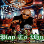 Play To Win (Explicit)