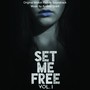 Set Me Free (Original Motion Picture Soundtrack)