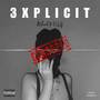 3XPLICIT (Explicit)