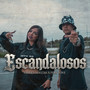 Escandalosos (Explicit)