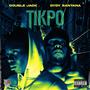 TIKPO (feat. DyDy) [Explicit]