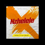 Nzhelele (Explicit)