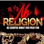 NO RELIGION (Explicit)