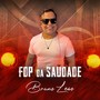 FDP da Saudade (Explicit)