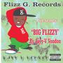 Big flizzy (Explicit)