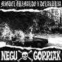 NEGU GORRIAK (feat. Delakuria) [Explicit]