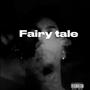 Fairy tale (Explicit)