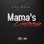 Mama's Groove