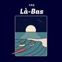 Là-bas