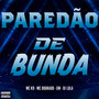 PAREDAO DE BUNDA (Explicit)