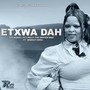 Etxwa Dah